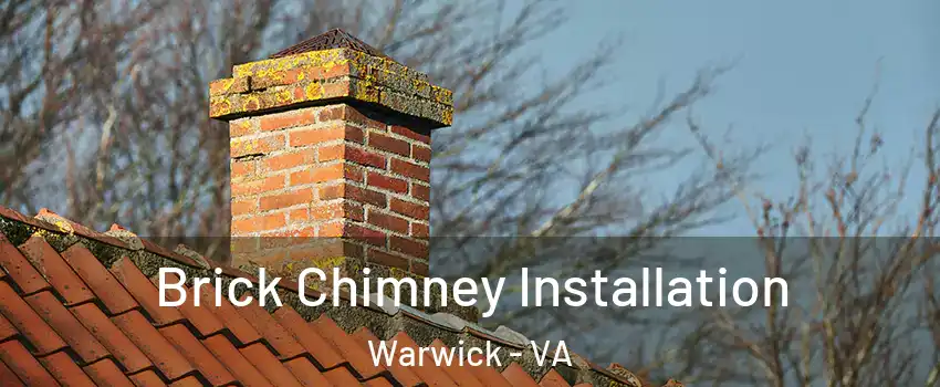 Brick Chimney Installation Warwick - VA