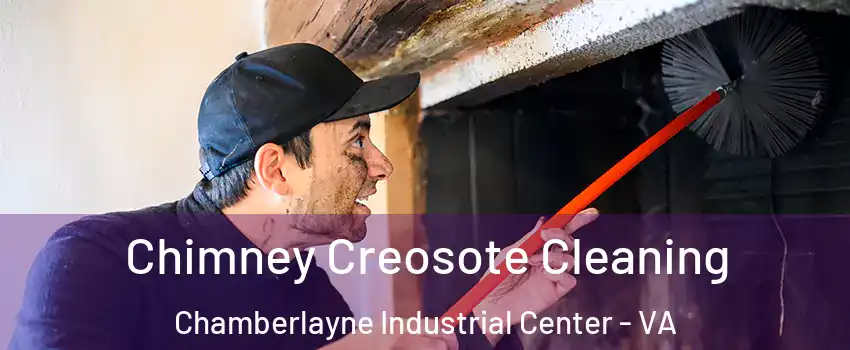 Chimney Creosote Cleaning Chamberlayne Industrial Center - VA