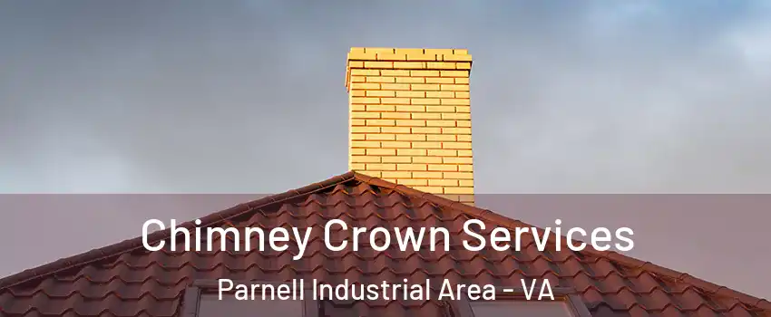 Chimney Crown Services Parnell Industrial Area - VA