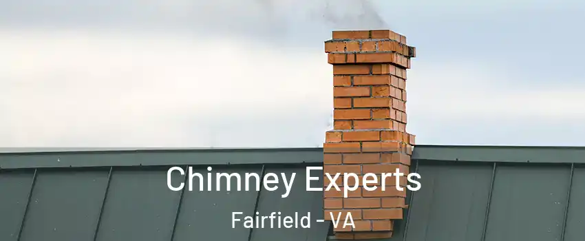 Chimney Experts Fairfield - VA