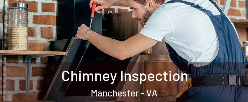 Chimney Inspection Manchester - VA