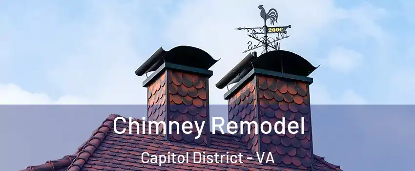 Chimney Remodel Capitol District - VA