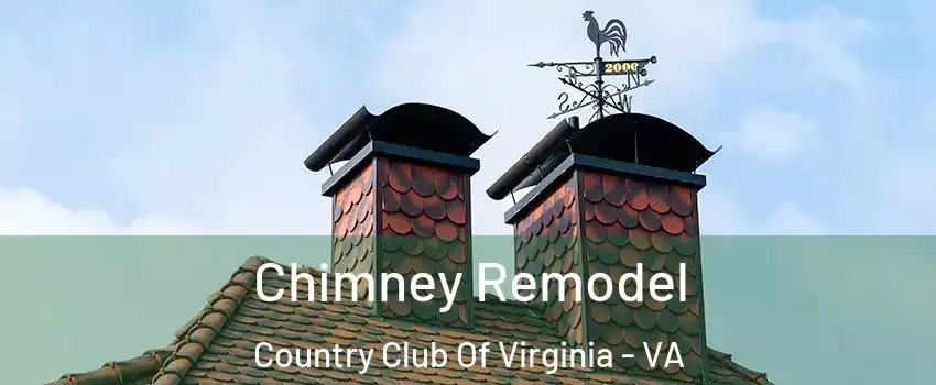 Chimney Remodel Country Club Of Virginia - VA