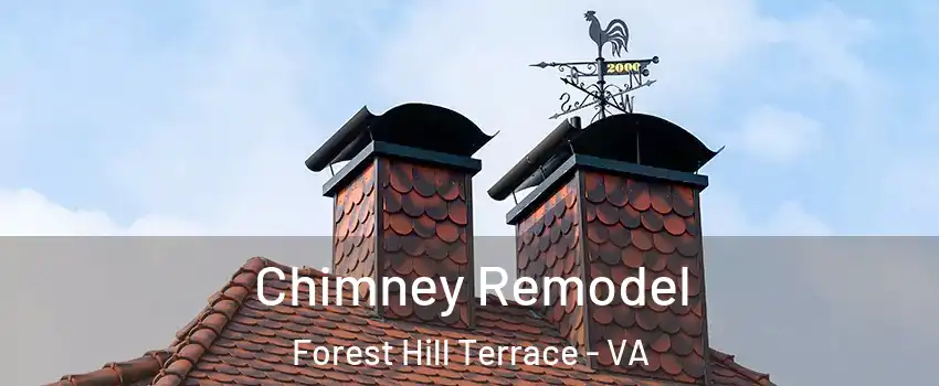 Chimney Remodel Forest Hill Terrace - VA