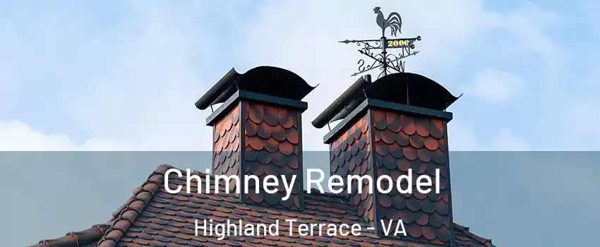 Chimney Remodel Highland Terrace - VA