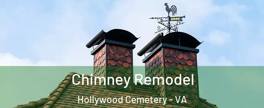 Chimney Remodel Hollywood Cemetery - VA