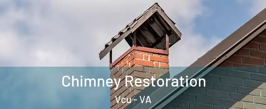 Chimney Restoration Vcu - VA