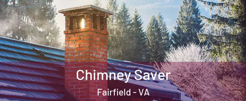 Chimney Saver Fairfield - VA