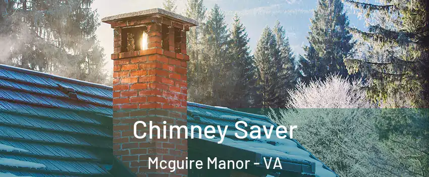 Chimney Saver Mcguire Manor - VA