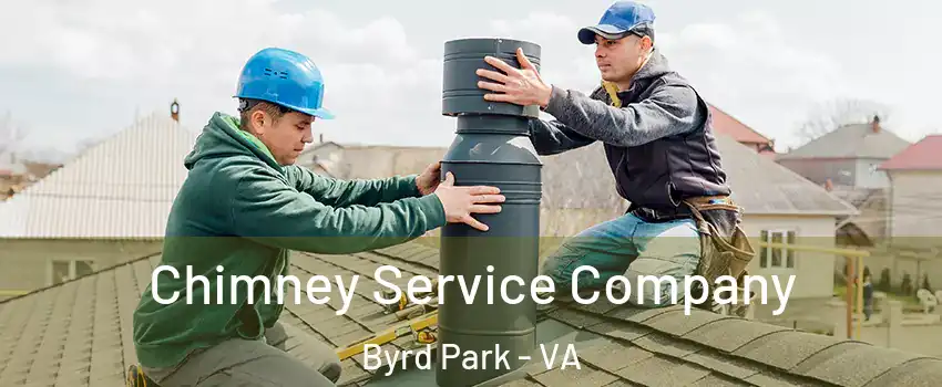 Chimney Service Company Byrd Park - VA