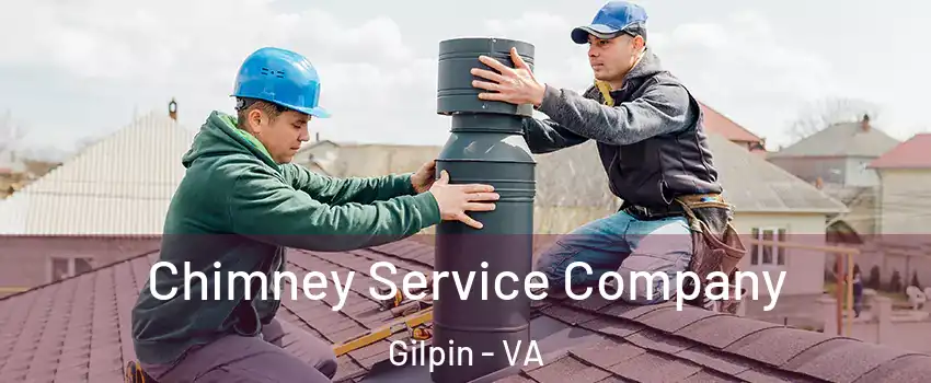 Chimney Service Company Gilpin - VA