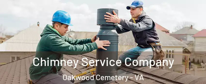 Chimney Service Company Oakwood Cemetery - VA