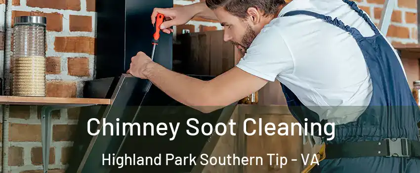 Chimney Soot Cleaning Highland Park Southern Tip - VA