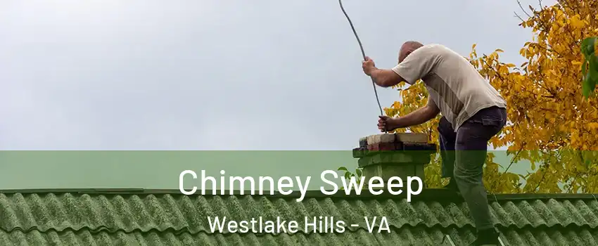 Chimney Sweep Westlake Hills - VA