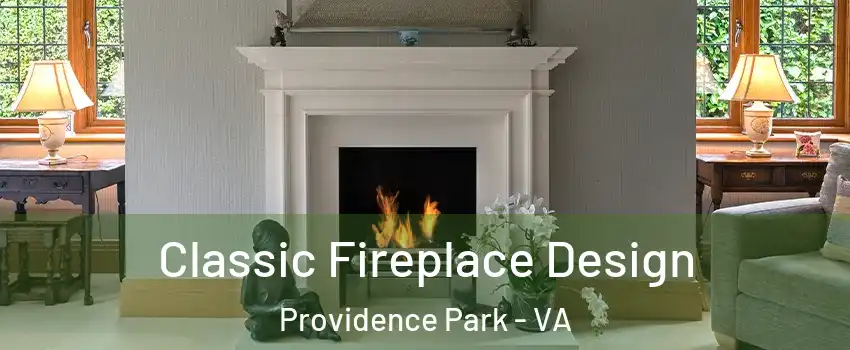 Classic Fireplace Design Providence Park - VA