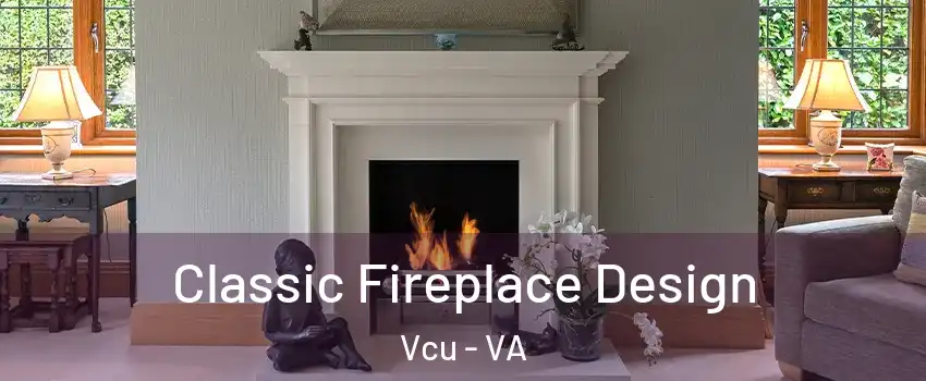 Classic Fireplace Design Vcu - VA