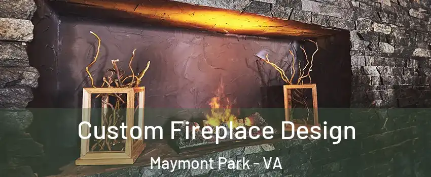 Custom Fireplace Design Maymont Park - VA