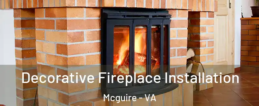 Decorative Fireplace Installation Mcguire - VA