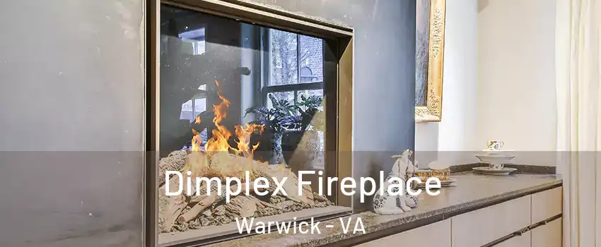 Dimplex Fireplace Warwick - VA