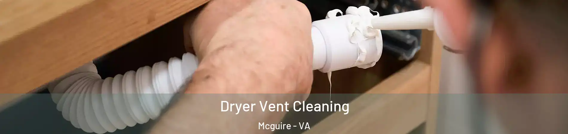 Dryer Vent Cleaning Mcguire - VA