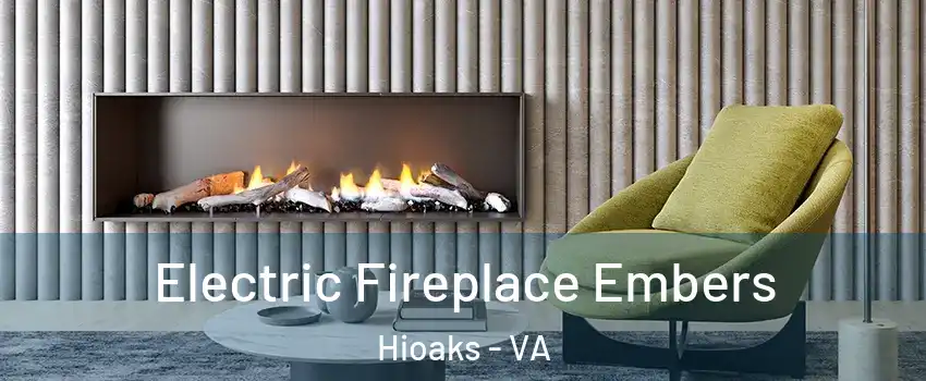 Electric Fireplace Embers Hioaks - VA