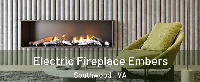 Electric Fireplace Embers Southwood - VA