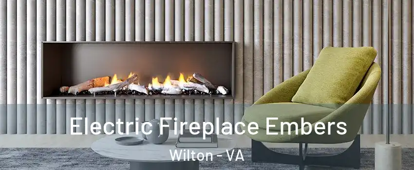 Electric Fireplace Embers Wilton - VA