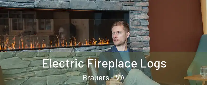 Electric Fireplace Logs Brauers - VA