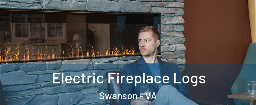 Electric Fireplace Logs Swanson - VA