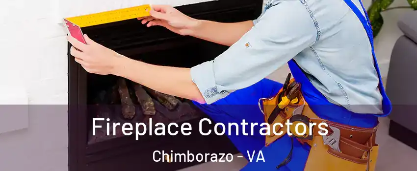 Fireplace Contractors Chimborazo - VA