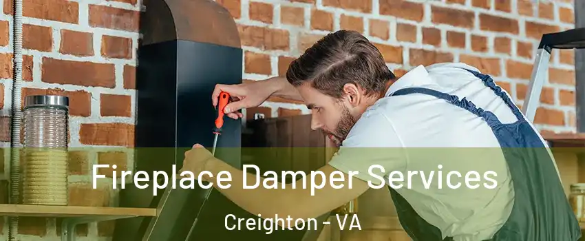 Fireplace Damper Services Creighton - VA