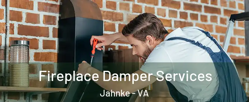 Fireplace Damper Services Jahnke - VA