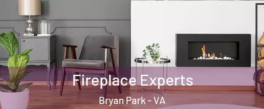 Fireplace Experts Bryan Park - VA