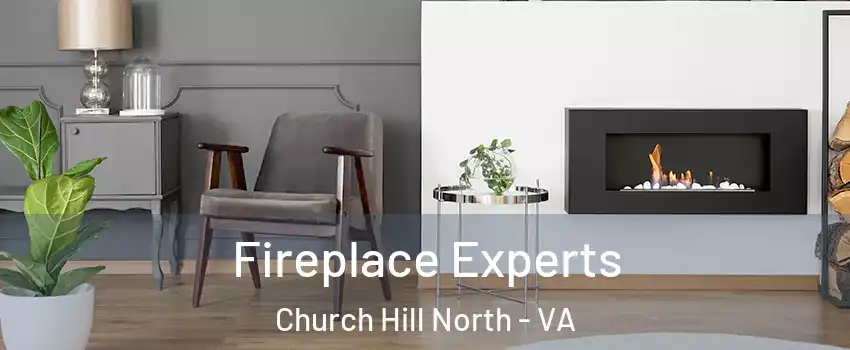 Fireplace Experts Church Hill North - VA