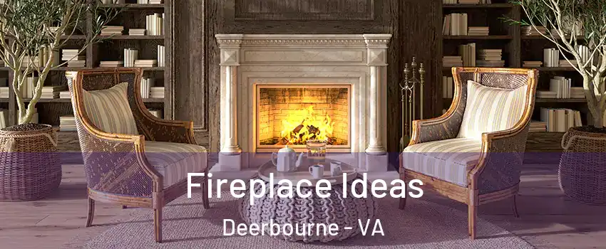 Fireplace Ideas Deerbourne - VA