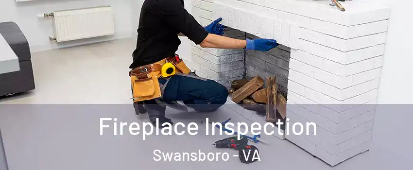 Fireplace Inspection Swansboro - VA