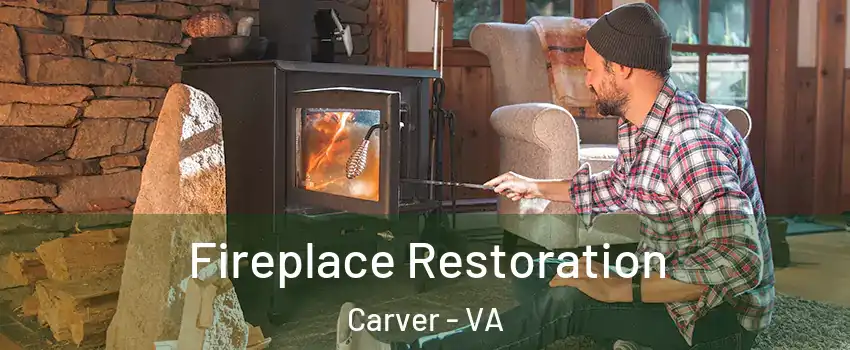 Fireplace Restoration Carver - VA