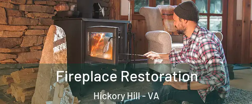 Fireplace Restoration Hickory Hill - VA