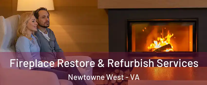 Fireplace Restore & Refurbish Services Newtowne West - VA