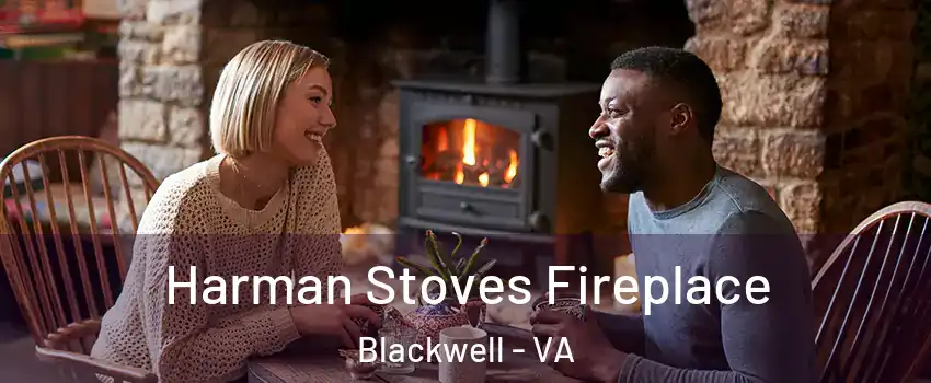 Harman Stoves Fireplace Blackwell - VA