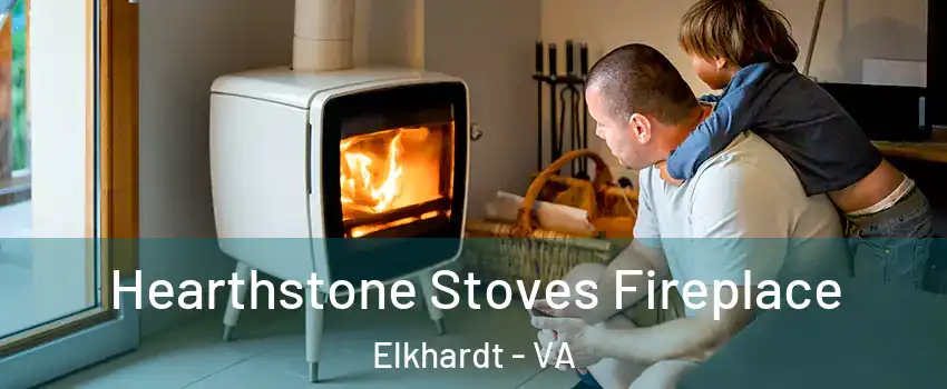 Hearthstone Stoves Fireplace Elkhardt - VA