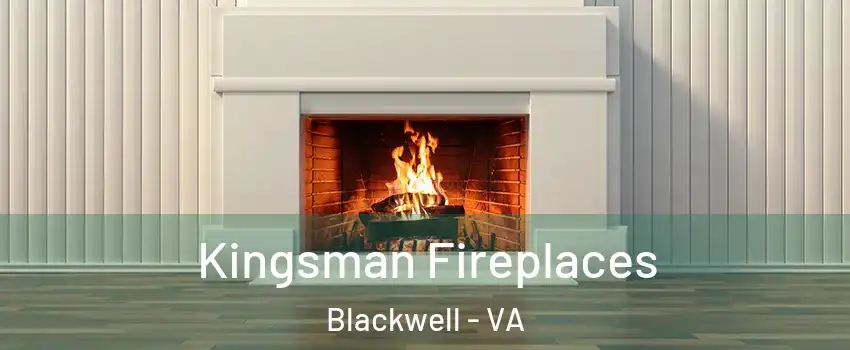 Kingsman Fireplaces Blackwell - VA