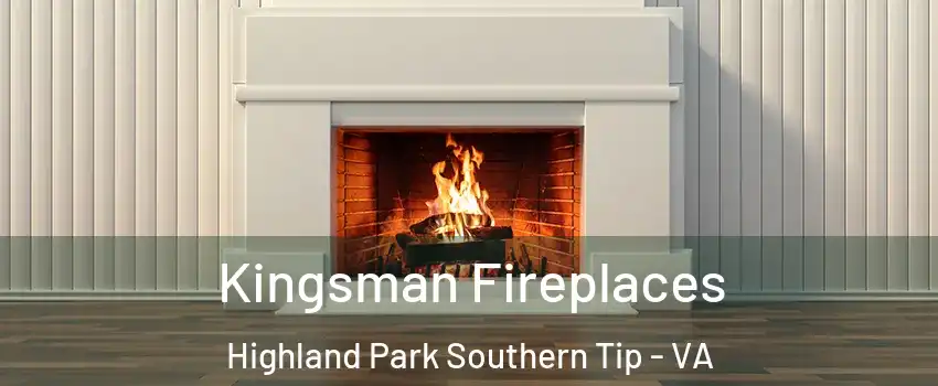 Kingsman Fireplaces Highland Park Southern Tip - VA