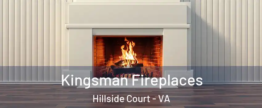 Kingsman Fireplaces Hillside Court - VA