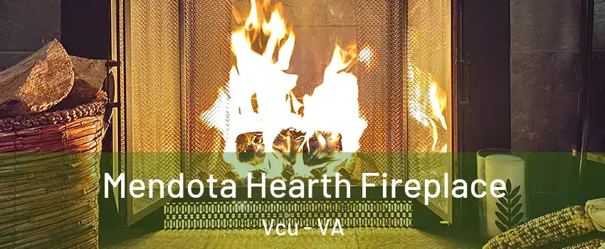 Mendota Hearth Fireplace Vcu - VA