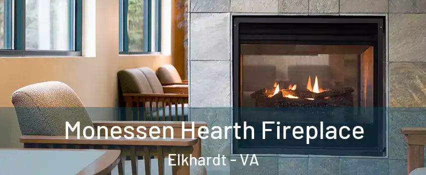 Monessen Hearth Fireplace Elkhardt - VA