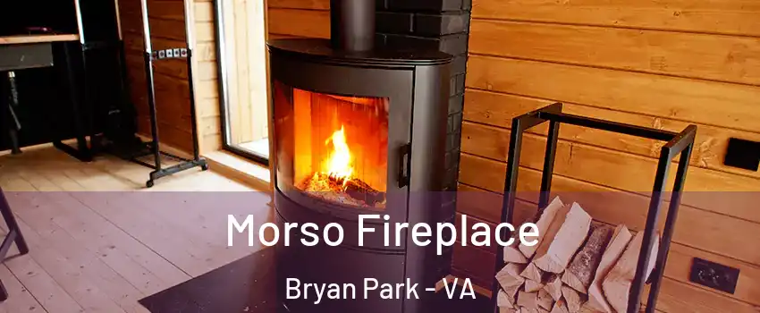 Morso Fireplace Bryan Park - VA