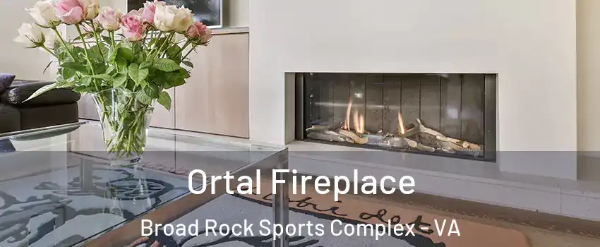 Ortal Fireplace Broad Rock Sports Complex - VA