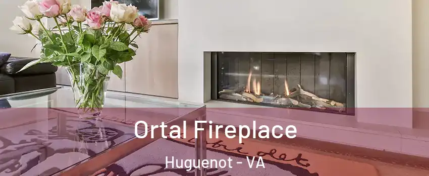 Ortal Fireplace Huguenot - VA