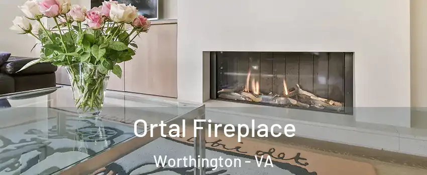 Ortal Fireplace Worthington - VA